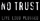 Logo NO TRUST